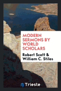 Modern Sermons by World Scholars