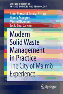 Modern Solid Waste Management in Practice: The City of Malmo Experience