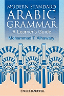 Modern Standard Arabic Grammar: A Learners Guide