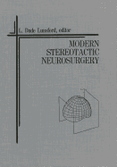 Modern Stereotactic Neurosurgery