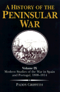 Modern Studies of the War in Spain and Portugal: 1808-1814