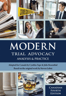 Modern Trial Advocacy: Analysis and Practice, Canadian Fourth Edition