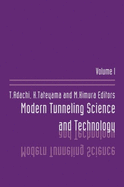 Modern Tunneling Science and Technology: Volume 1