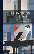 Modern Violin-Playing