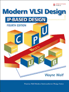 Modern VLSI Design: IP-Based Design (paperback)