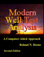 Modern Well Test Analysis: A Computer-Aided Approach