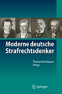 Moderne Deutsche Strafrechtsdenker