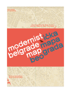 Modernist Belgrade Map: Modernisticka Mapa Beograda