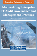 Modernizing Enterprise IT Audit Governance and Management Practices