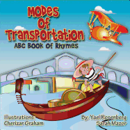Modes of Transportation: ABC Book of Rhymes: Children's Picture Book