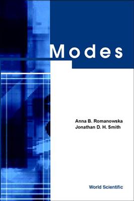 Modes - Romanowska, Anna B, and Smith, Jonathan D H