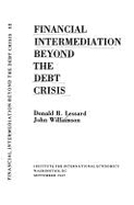 Modifications in International Lending: Economic and Institutional Implications of Proposals for Responding to the Debt Crisis