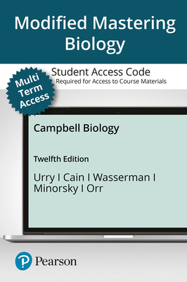 Modified Mastering Biology with Pearson Etext -- Access Card -- For Campbell Biology - Urry, Lisa A, and Cain, Michael L, and Wasserman, Steven A