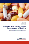 Modified Starches for Direct Compression of Tablets