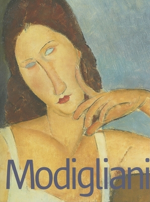 Modigliani and His Models - Modigliani, Amadeo (Contributions by)