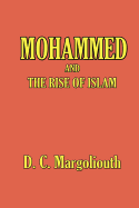 Mohammed and the Rise of Islam