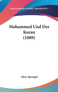 Mohammed Und Der Koran (1889)