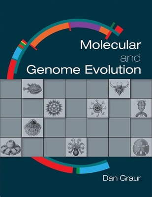 Molecular and Genome Evolution - Graur, Dan