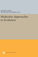 Molecular approaches to evolution