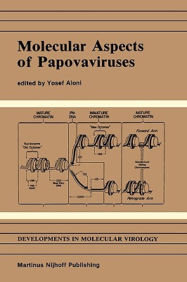 Molecular Aspects of Papovaviruses - Aloni, Y (Editor)