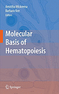 Molecular Basis of Hematopoiesis