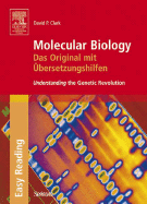 Molecular Biology: Das Original Mit Aoebersetzungshilfen: Understanding the Genetic Revolution