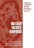 Molecular Biology of Hemopoesis - Tavassoli, Mehdi (Editor)