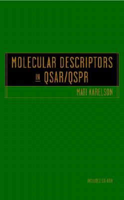Molecular Descriptors in Qsar/Qspr - Karelson, Mati