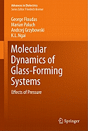 Molecular Dynamics of Glass-Forming Systems: Effects of Pressure