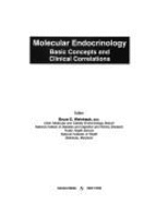 Molecular Endocrinology: Basic Concepts and Clinical Correlations - Weintraub, Bruce D