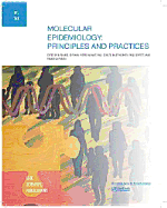 Molecular Epidemiology: Principles and Practices