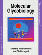Molecular Glycobiology