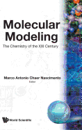 Molecular Modeling-Chem of The21st Centu