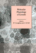 Molecular Physiology of Growth