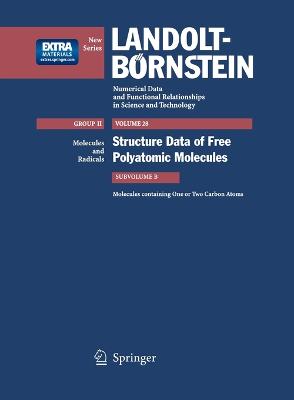 Molecules Containing One or Two Carbon Atoms - Hirota, E (Contributions by), and Iijima, T (Contributions by), and Kuchitsu, K (Contributions by)