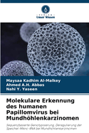 Molekulare Erkennung des humanen Papillomvirus bei Mundhhlenkarzinomen