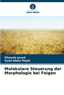 Molekulare Steuerung der Morphologie bei Feigen