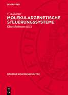 Molekulargenetische Steuerungssysteme