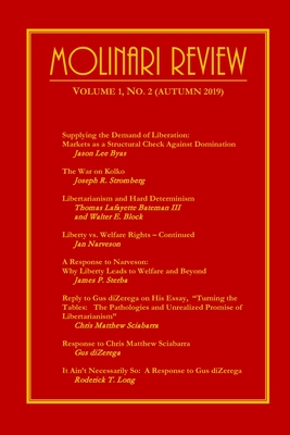 Molinari Review Volume 1, No. 2 (Autumn 2019) - Byas, Jason Lee, and Stromberg, Joseph R, and Bateman III, Thomas Lafayette