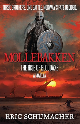 Mollebakken - A Viking Age Novella: Hakon's Saga Prequel - Schumacher, Eric