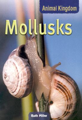 Mollusks - Miller, Ruth