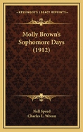 Molly Brown's Sophomore Days (1912)