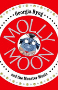 Molly Moon and the Monster Music