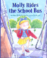 Molly Rides the School Bus - Brillhart, Julie
