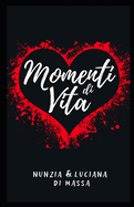 Momenti Di Vita