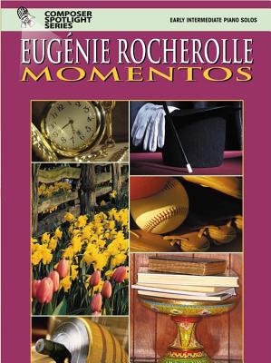 Momentos, Bk 1 - Rocherolle, Eugnie R (Composer)