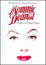 Mommie Dearest [Hollywood Royalty Edition]