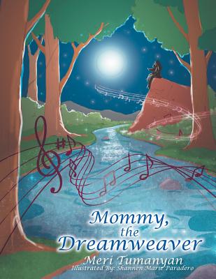 Mommy, the Dreamweaver - Tumanyan, Meri