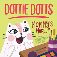 Mommy's Makeup