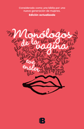 Monlogos de la Vagina / The Vagina Monologues